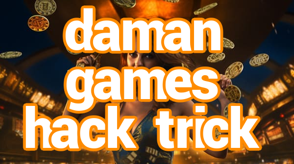 daman games hack trick Screenshots