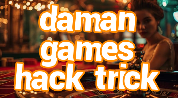 daman games hack trick Screenshots